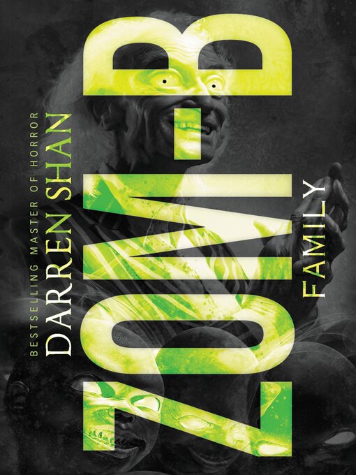 Title details for Zom-B Family by Darren Shan - Available